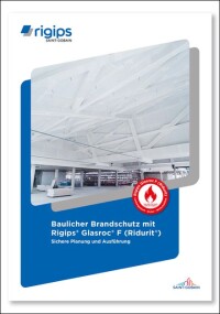 Baulicher Brandschutz 2.0: Rigips aktualisiert Brandschutzkompendium