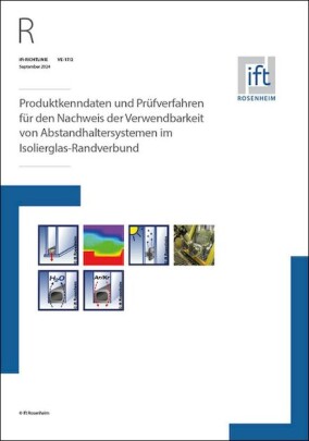 Bundesverband Flachglas: Überarbeitete Version der Richtlinie VE-17/2