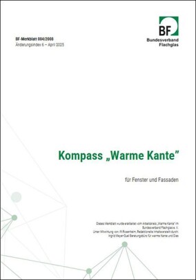Bundesverband Flachglas aktualisiert Datenblätter „Warme Kante”