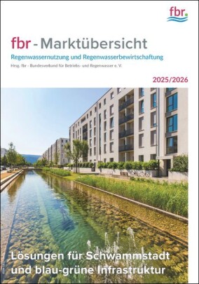 fbr veröffentlicht neue Marktübersicht 2025/2026 zur Regenwassernutzung