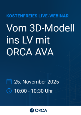 Kostenfreies Live-Webinar für Planer: Vom 3D-Modell ins LV mit ORCA AVA
