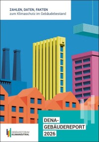 dena-Gebäudereport 2026: Klimaziele im Gebäudesektor weiter verfehlt