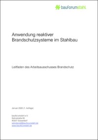 Leitfaden zu reaktiven Brandschutzsystemen im Stahlbau erschienen
