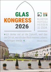 Glaskongress 2026: Branchentreffen der Flachglasindustrie