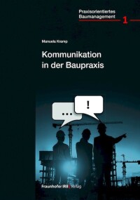 Neuerscheinung „Kommunikation in der Baupraxis” von Manuela Kramp