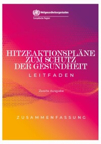 Neuer WHO-Leitfaden für Hitzeaktionspläne vorgestellt
