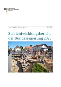 Bundesregierung beschließt Stadtentwicklungsbericht 2025