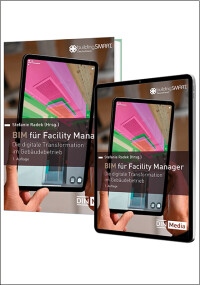 Fachbuch: BIM für Facility Manager – Die digitale Transformation im Gebäudebetrieb