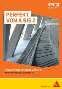 Aktualisierte PCI-Broschüre „Perfekt von A bis Z”: Lösungen für Bauwerksanierung und -abdichtung