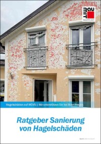 Neue Baumit-Broschüre „Ratgeber Sanierung von Hagelschäden”