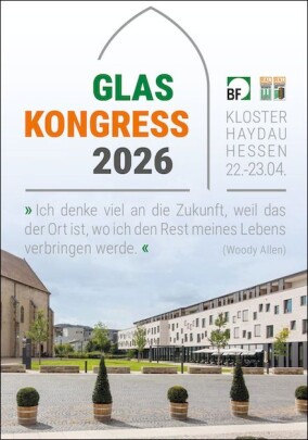 Glaskongress 2026: Branchentreffen der Flachglasindustrie