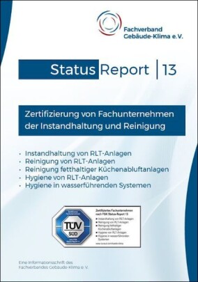 Status-Report zur Zertifizierung von Fachunternehmen für die Reinigung von RLT-Anlagen 