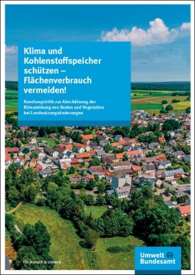 LULUCF-Tool ermöglicht Berechnung von Treibhausgasemissionen für Flächenentwicklungen