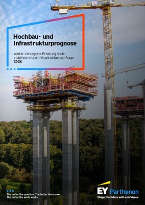 EY-Parthenon veröffentlicht Hochbau- und Infrastrukturbauprognose 2026