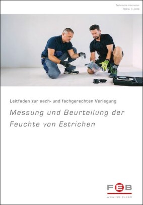 FEB veröffentlicht Leitfaden zur Feuchtemessung in Estrichen